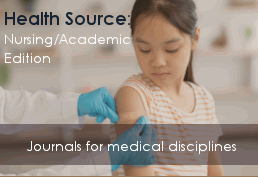 Health Source: Nursing/Academic Edition - Journals for medical discipline 