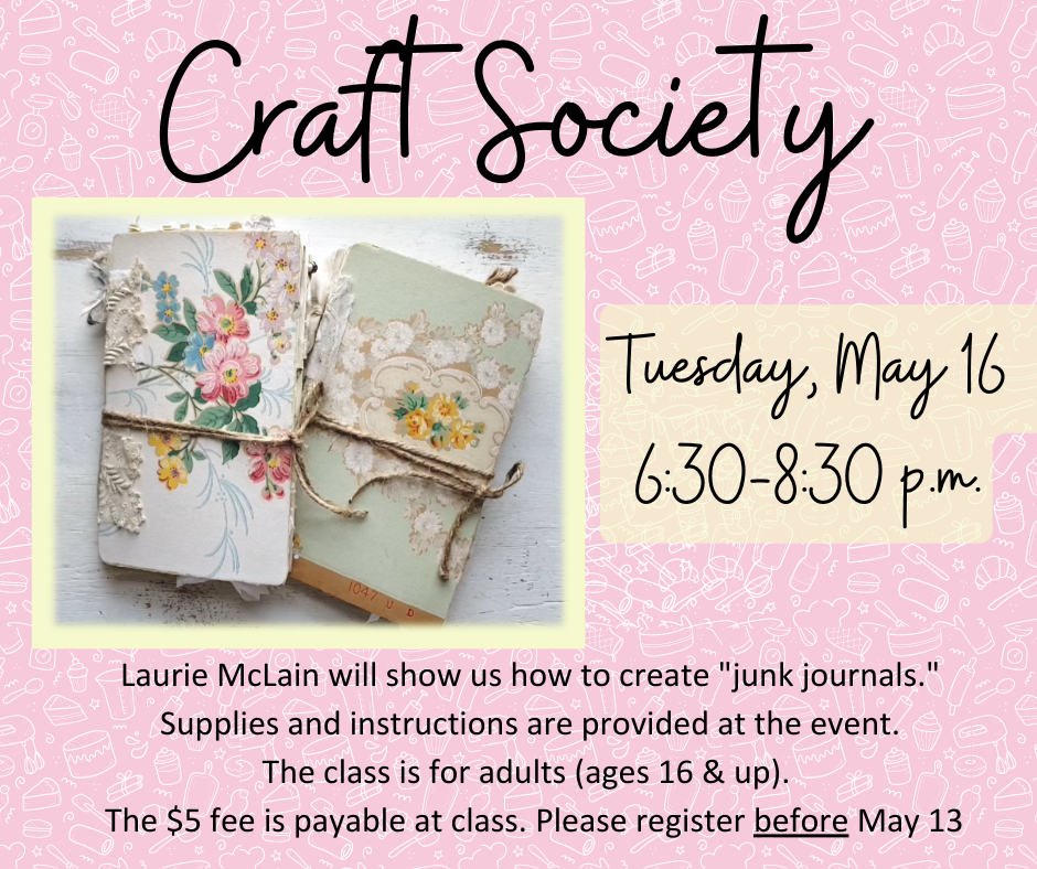 Craft Society May, Junk Journals