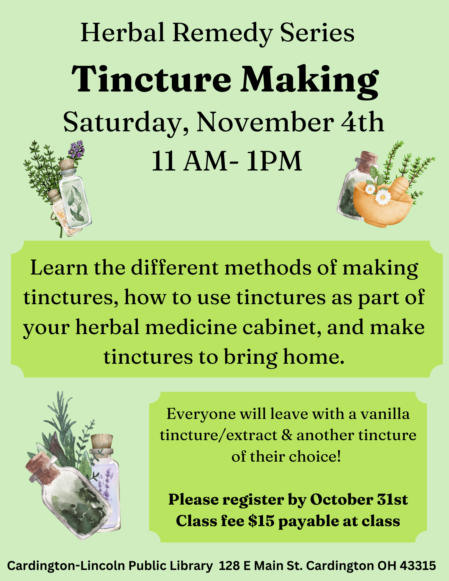 Learn the different methods of making tinctures, how to use tinctures as part of your herbal medicine cabinet, and make tinctures to bring home.