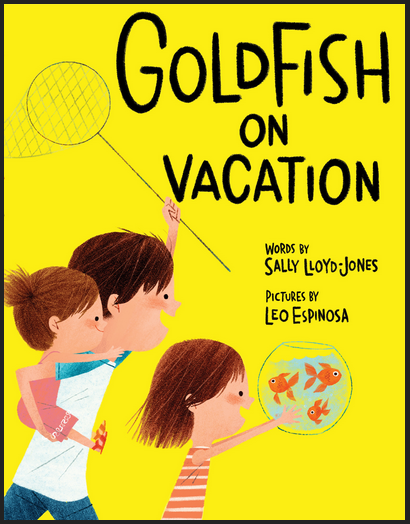 Goldfish on Vacation